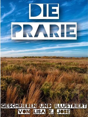 cover image of Die Prärie